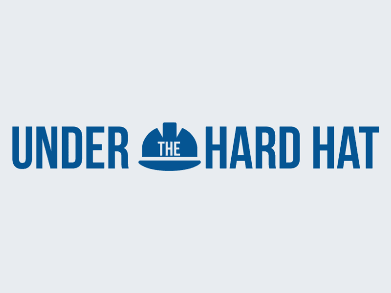 Check Out Our Feature in Under the Hard Hat